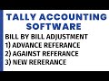 BILL BY BILL ADJUSTMENT IN TALLY