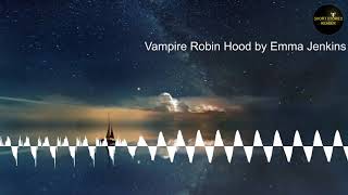 Vampire Robin Hood | Short Story | Audiobook by Emma Jenkins