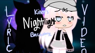 Nightlight - Illenium | GCMV | With lyrics and color