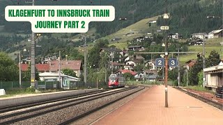 Klagenfurt To Innsbruck Austria Train Journey Beautiful Views