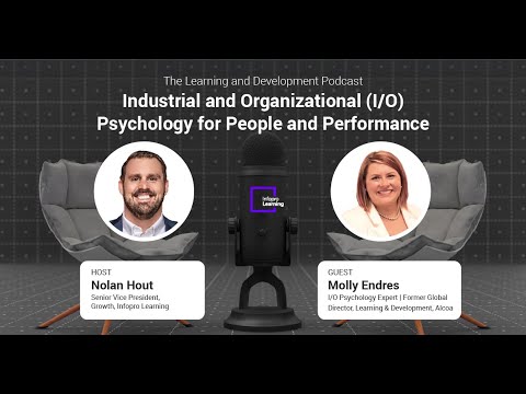 Industrial and Organizational (I/O) Psychology for People and Performance with Molly Endres - video from InfoPro Learning