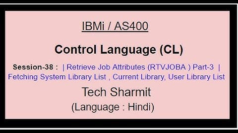 Retrieve Job Attributes (RTVJOBA) Part-3 | rtvjoba command in cl program SYSLIBL | USRLIBL | CURLIB