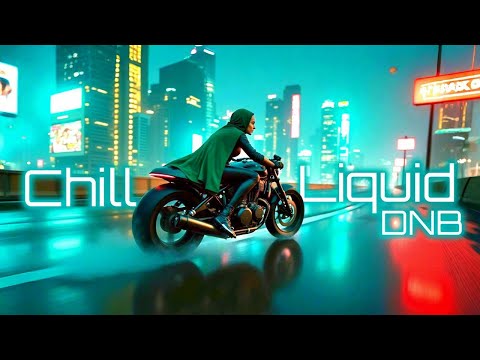 Chill Liquid DNB