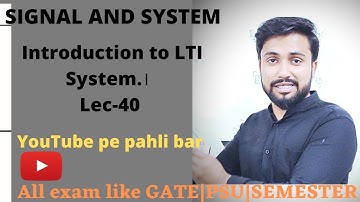 Good concept of LTI System|Signal and System|Lec-40|for#gate #gate2023 #engineering|GATE Prime
