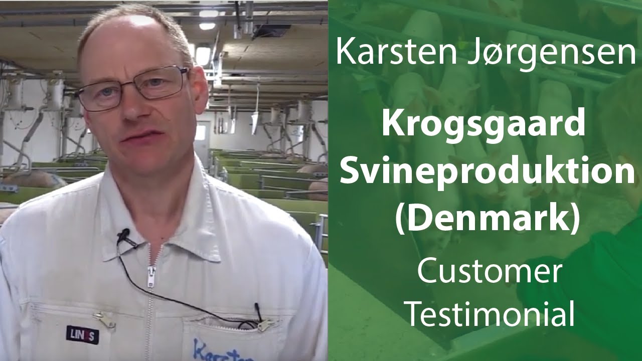 Customer Testimonial: Karsten Jørgensen of Krogsgaard Svineproduktion ...