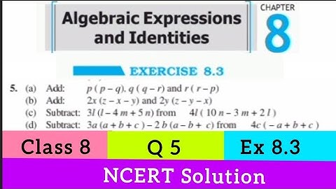 "Class 8 Maths | Q 5 Ex 8.3 | Chapter 8 algebraic expressions and identities"