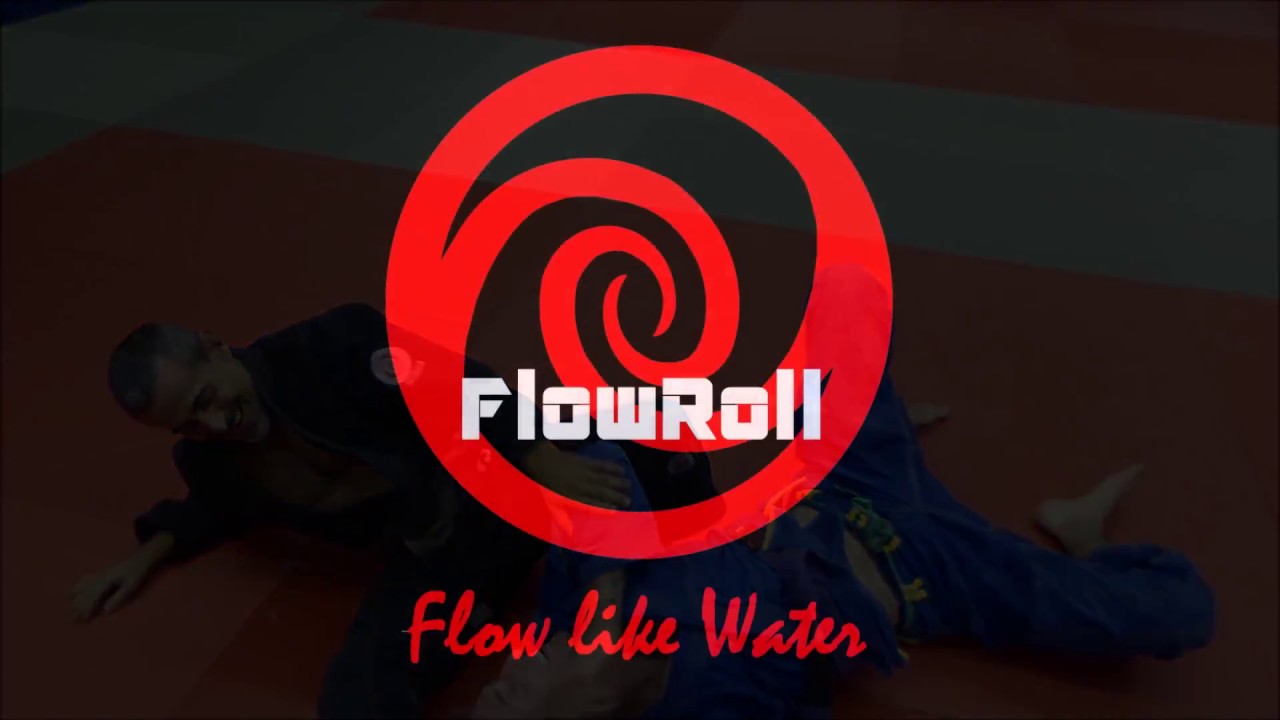 Flow Roll Jiu jitsu - Flow like Water 1 - YouTube