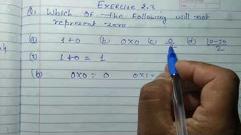 Class 6 - Exercise 2.3 -Q 1 |Which of the following will not represent zero