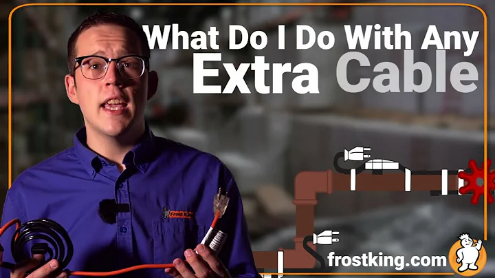 Ask Frost King: What do I do With the Extra Cables?