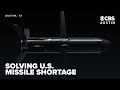 Austin startup looks to solve U.S. missile shortage using rapid, low-cost manufacturing