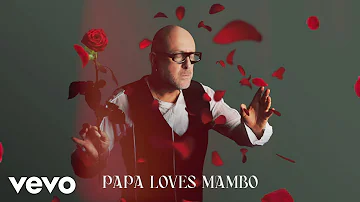 Mario Biondi - Papa Loves Mambo (Official Audio)