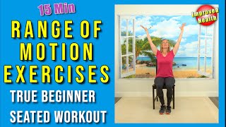 Gentle Range of Motion Exercises | At Home Chair Exercises for Seniors\/Beginners | No equipment