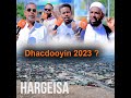 Maxaa ka yaabiyay 2023 shacabka hargeysa 