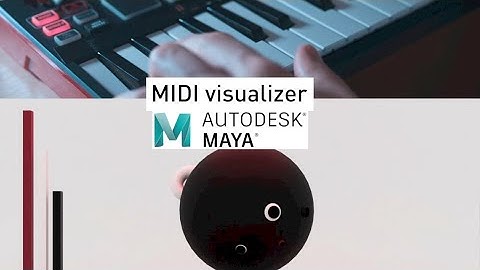 Maya Autodesk MIDI visualizer chowcase