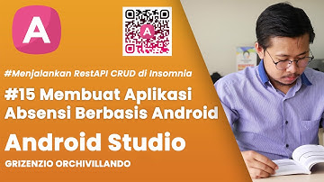 Bagian #15 Menjalankan RestAPI CRUD di Insomnia | Aplikasi Absensi Berbasis Android SQLite dan MySQL