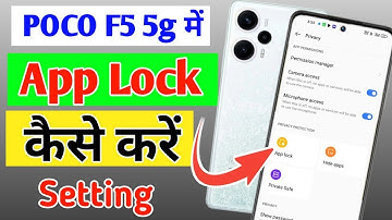 Poco f5 5g me app lock kaise lagaye / how to lock apps in poco f5 5g me / App lock setting ?