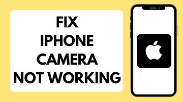 How To Fix iPhone Camera Not Working (Full Tutorial)