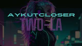 Aykut Closer - Two La Resimi