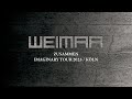 Weimar • Zusammen (Imaginary Tour 2023 / Köln)
