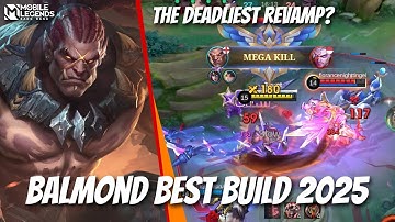 The Deadliest Revamp? Balmond Best Build 2025 - Mobile Legends