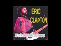 Eric Clapton - Brisbane Blues (CD2) - Bootleg Album, 1975