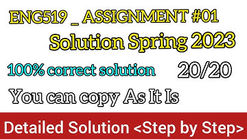 ENG519 assignment 1 solution 2023| ENG519 assignment 1 solution spring |