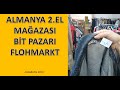 ALMANYA İKİNCİ EL MAĞAZASI | FLOHMARKT | BİT PAZARI | SOZIALKAUFHAUS #bitpazarı