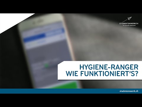 Hygiene-Ranger: Wie funktioniert's? | Studentenwerk SH