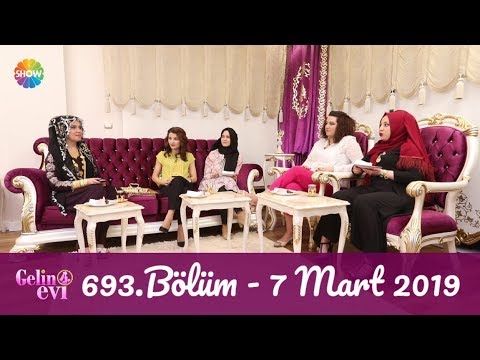 Gelin Evi 693. Bölüm | 7 Mart 2019