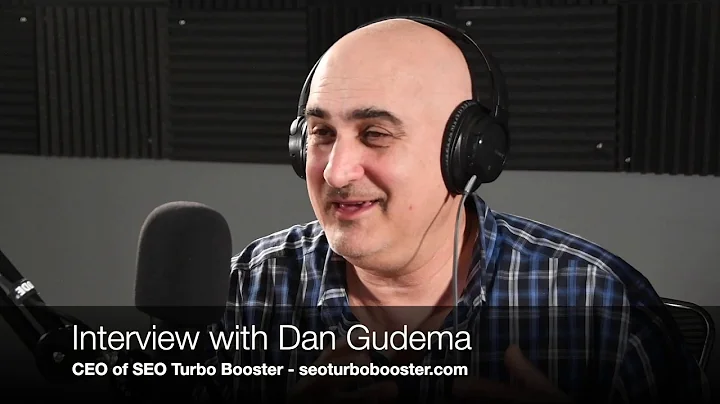 Dan Gudema - SEO Turbo Booster - Interview