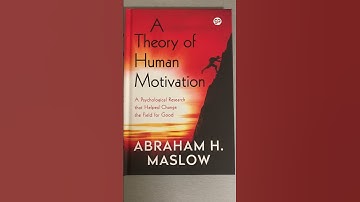 A Theory of Human Motivation by: ABRAHAM MASLOW