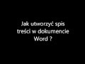 Jak utworzyć spis treści w Wordzie? - YouTube