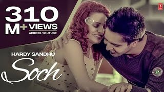 Sochi hardy sandhu full video song 