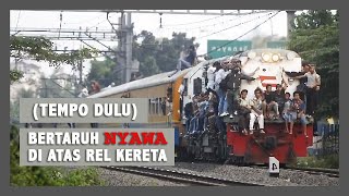 Potret Miris KRL Jaman Dulu, Duduk di Atap Sampai Masuk Lewat Jendela