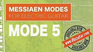 Messiaen Modes for Electric Guitar Mode 5