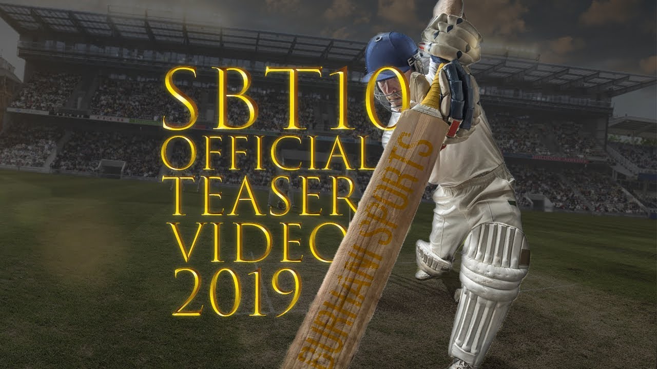 Burhani Sports SBT10 Season 3 : A teaser || Official 2019 Video