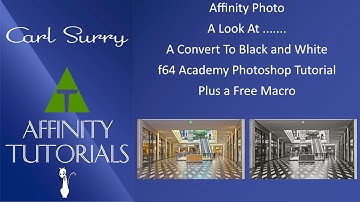 Affinity Photo - adaptation of an f64 Academy Video with free macro