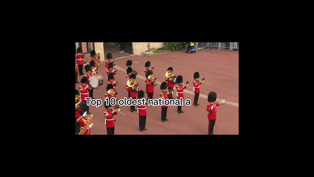 Top 10 oldest national anthems