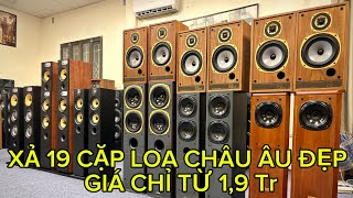 Xả 19 Cặp Loa Châu Âu Giá Từ 1,9tr | Loa Bãi | Loa Châu Âu | Loa Cột | Amly | Amly Bãi | Loa Jamo