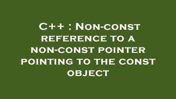 C++ : Non-const reference to a non-const pointer pointing to the const object