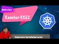 Quick and easy  rke2 kubernetes cluster installation