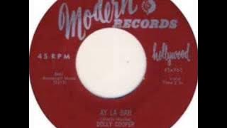 DOLLY COOPER & GROUP - MY MAN  (SOLO) / AY LA BAH - MODERN - 1955