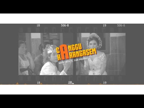 LIRIK CANGGU - KARANGASEM | ROCKTOBER FT. TIKA PAGRAKY ( Official Lyric Video ) β ROCKTOBER OFFICIAL