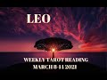 LEO **UNEXPECTED NEWS ARRIVES!** Weekly Tarot Reading for March 8-14 2021