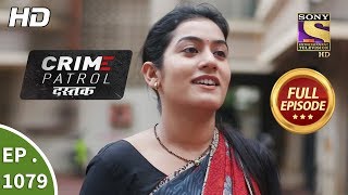 Crime Patrol Dastak - Ep 1079 - Full Episode - 8th July, 2019