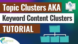 how to create topic clusters for seo aka keyword content clusters