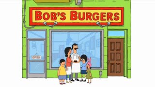 Bob’s Burgers [2011] Intro / Outro