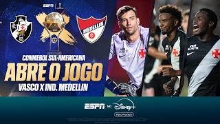 VASCO X IND. MEDELLÍN AO VIVO: PLAYOFFS DA SUL-AMERICANA | PRÉ-JOGO