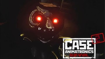 Case 2 Animatronics Survival - Ep 1 & 2 (No Commentary) Part 2