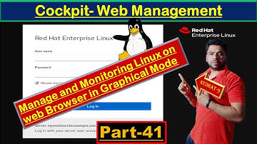 Cockpit in Red Hat 9:An Easy to Use Web GUI for Your Linux Servers | Part-41 |RHCSA | Monitoring
